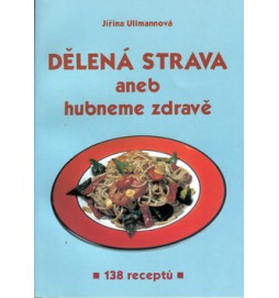 Dělená strava nejen v zaměstnání a na cestách