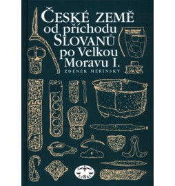 České země od příchodu Slovanů po Velkou Moravu I.