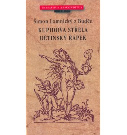 Kupidova střela, Dětinský řáp.