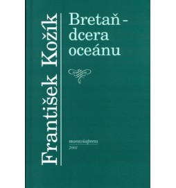 Bretaň - dcera oceánu
