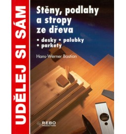 Stěny, podlahy a stropy ze dřeva