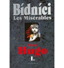 Bídníci I. a II.