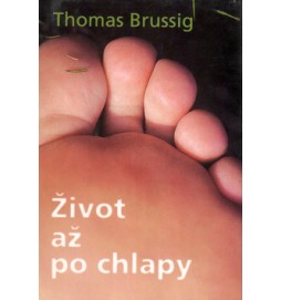 Život až po chlapy