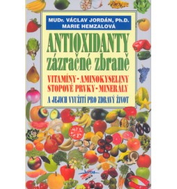 Antioxidanty zázračné zbraně