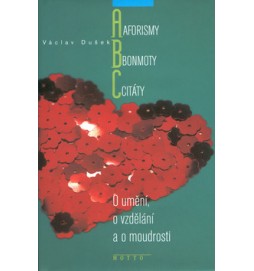 Aforismy, bonmoty a citáty O umění, o vzdělávání a o moudrosti