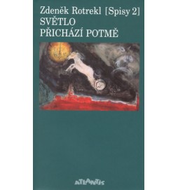 Světlo přichází potmě
