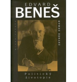 Edvard Beneš - Politický životopis