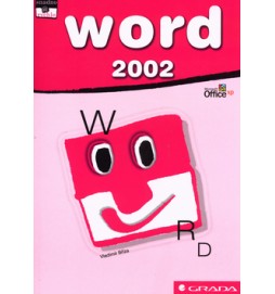 Word 2002 snadno a rychle