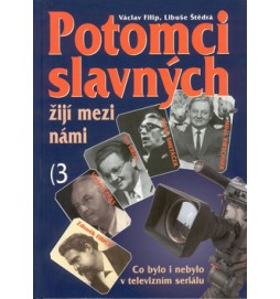 Potomci slavných žijí mezi námi  3