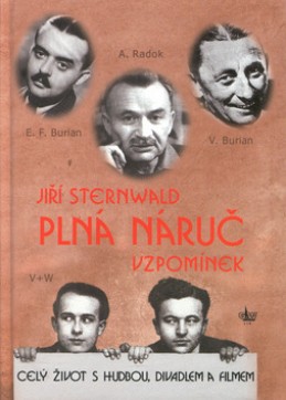 Plná náruč vzpomínek - Jiří Sternwald