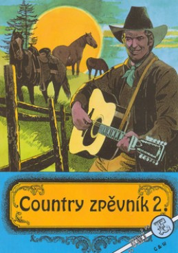 Country zpěvník 2. - kolektiv autorů