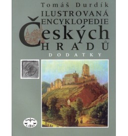 Ilustrovaná encyklopedie Českých hradů Dodatky