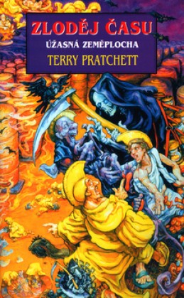 Zloděj času - Terry Pratchett; Josh Kirby