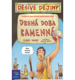 Drsná doba kamenná