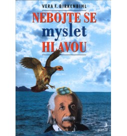 Nebojte se myslet hlavou