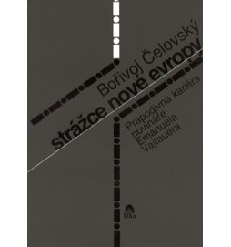 Strážce nové Evropy