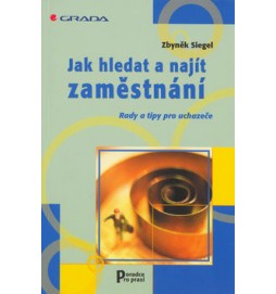 Jak hledat a najít zaměstnání