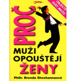 Proč muži opouštějí ženy