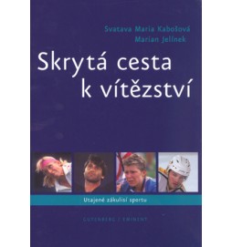 Skrytá cesta k vítězství