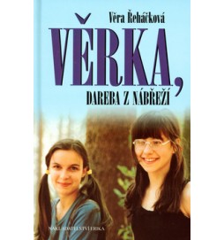 Věrka, dareba z nábřeží