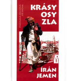 Krásy osy zla Írán a Jemen