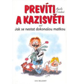 Prevíti a kazisvěti