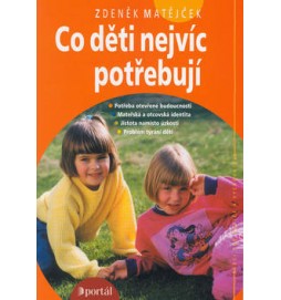 Co děti nejvíc potřebují
