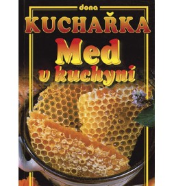 Med v kuchyni