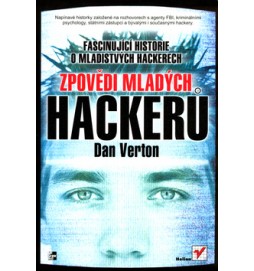 Zpovědi mladých hackerů