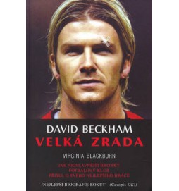 David Beckham Velká zrada