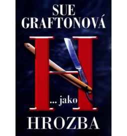 H... jako hrozba