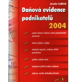 Daňová evidence podnikat. 2004