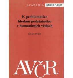 K problematice hledání podstatného v humanitních vědách
