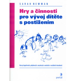 Hry a činnosti pro vývoj dítěte s postižením