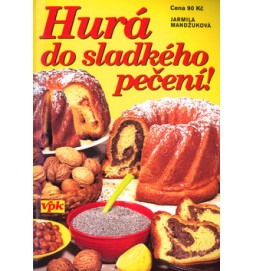 Hurá do sladkého pečení