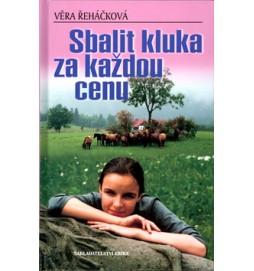 Sbalit kluka za každou cenu