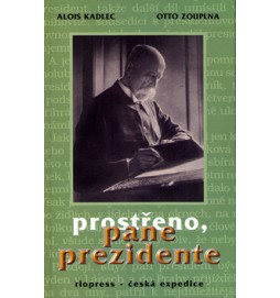 Prostřeno, pane prezidente