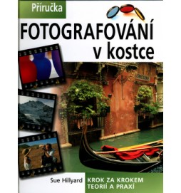 Fotografování v kostce