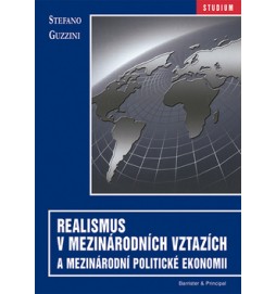 Realismus v mezinárodních vztazích a mezinárodní politické ekonomii