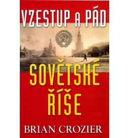 Vzestup a pád sovětské říše
