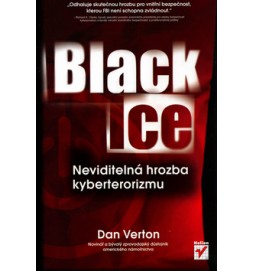 Black Ice: Neviditelná hrozba kyberterorismu