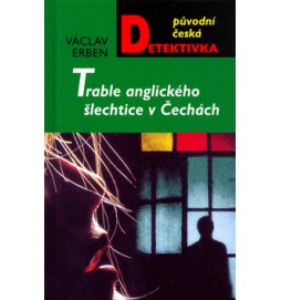 Trable anglického šlechtice v Čechách
