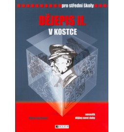Dějepis II. v kostce pro střední školy