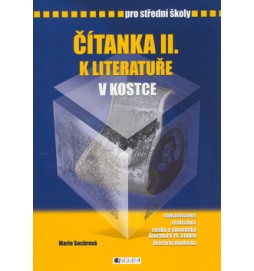 Čítanka II. k literatuře v kostce pro střední školy
