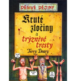 Kruté zločiny a trýznivé tresty