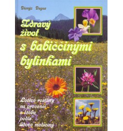 Zdravý život s babiččinými bylinkami