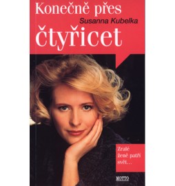 Konečně přes čtyřicet