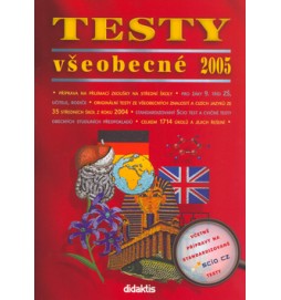 Testy všeobecné 2005