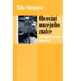Obcování muzejního znalce
