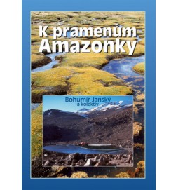 K pramenům Amazonky